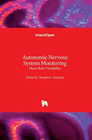 Autonomic Nervous System Monitoring de Theodoros Aslanidis