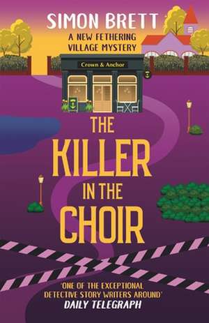 The Killer in the Choir de Simon Brett