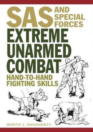 Dougherty, M: Extreme Unarmed Combat de Martin J Dougherty