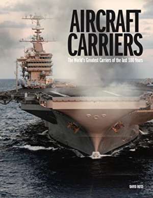 Aircraft Carriers de David Ross