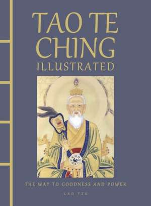 Tao Te Ching Illustrated de Lao-Tzu