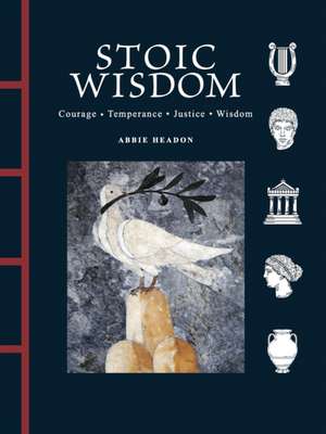 Stoic Wisdom de Abbie Headon