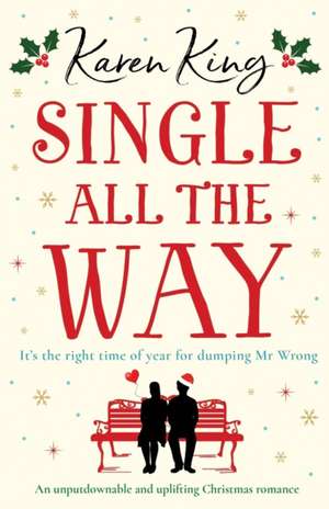 Single All the Way de Karen King