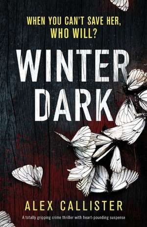 Winter Dark de Alex Callister