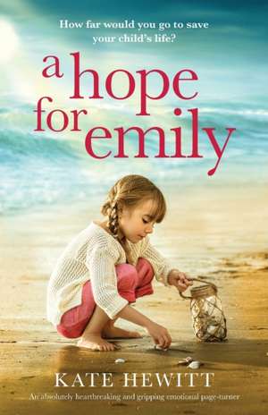 A Hope for Emily de Kate Hewitt