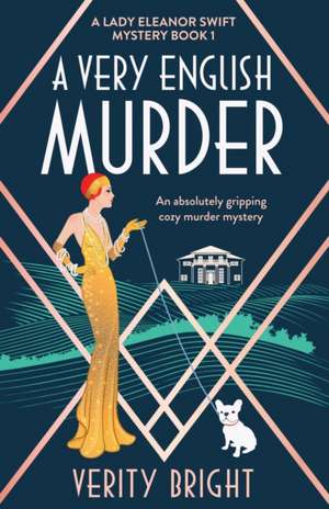 A Very English Murder de Verity Bright