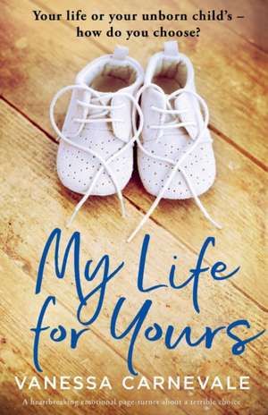 My Life for Yours de Vanessa Carnevale