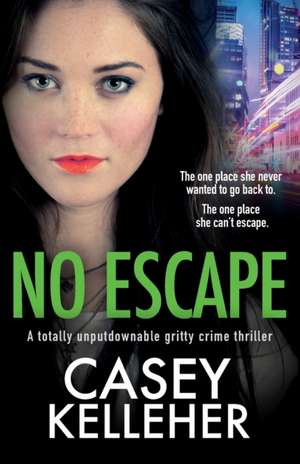 No Escape de Casey Kelleher