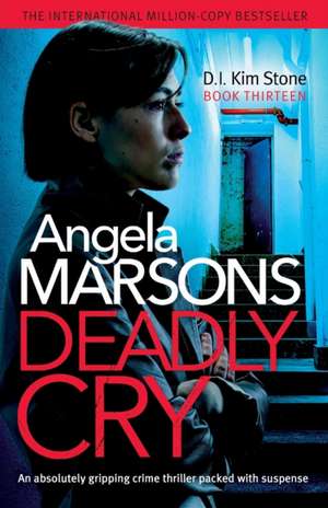 Deadly Cry de Angela Marsons