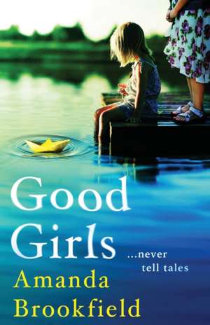 Good Girls de Amanda Brookfield