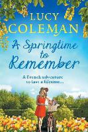 A Springtime To Remember de Lucy Coleman