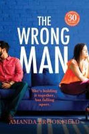 The Wrong Man de Amanda Brookfield