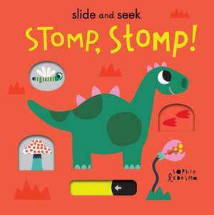 Stomp, Stomp! de Isabel Otter