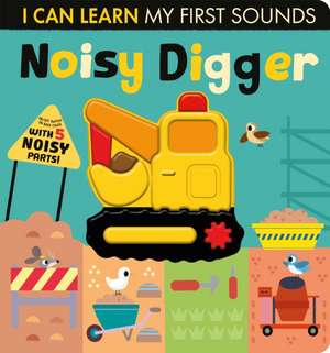 Noisy Digger de Lauren Crisp