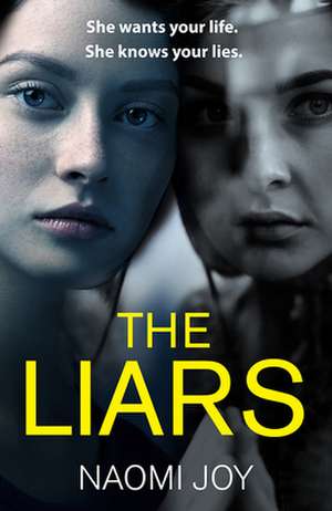 The Liars de Naomi Joy