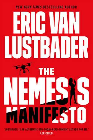 The Nemesis Manifesto de Lustbader Eric Van Lustbader