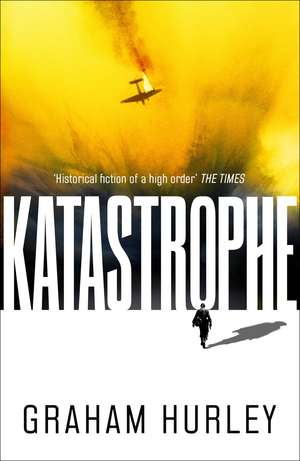 Katastrophe de Graham Hurley