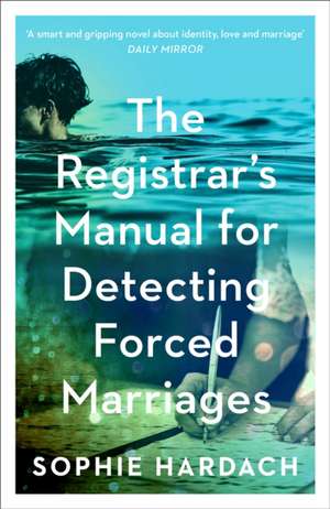 The Registrar's Manual for Detecting Forced Marriages de Sophie Hardach