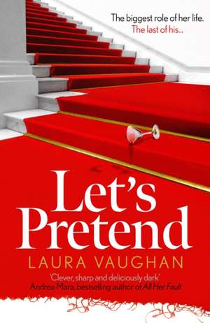 Let's Pretend de Laura Vaughan