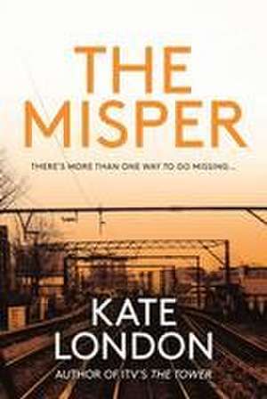 The Misper de Kate London