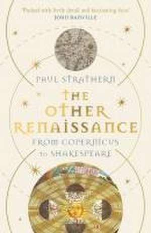 The Other Renaissance de Paul Strathern