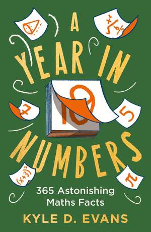 A Year in Numbers de Kyle D. Evans