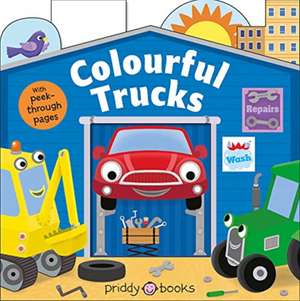 Colourful Trucks de Priddy Books