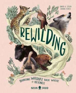 Rewilding de David A. Steen