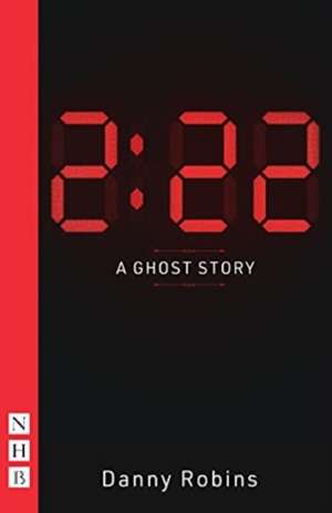 2:22 - A Ghost Story de Danny Robins