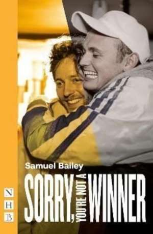 Sorry, You're Not a Winner de Samuel Bailey