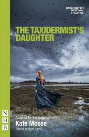 The Taxidermist's Daughter de Kate Mosse