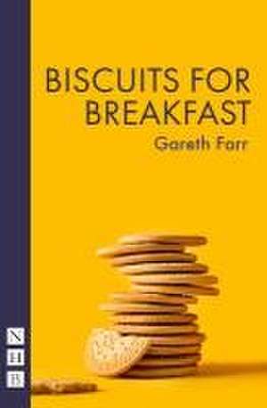 Farr, G: Biscuits for Breakfast