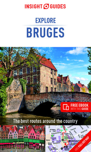 Insight Guides Explore Bruges (Travel Guide with Free eBook) de Insight Guides