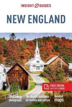 Insight Guides New England (Travel Guide with Free eBook) de Insight Guides