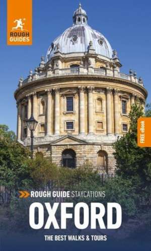 Rough Guide Staycations Oxford (Travel Guide with Free eBook) de Rough Guides