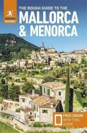 The Rough Guide to Mallorca & Menorca (Travel Guide with Free eBook) de Phil Lee