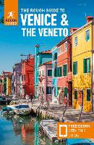 The Rough Guide to Venice & the Veneto (Travel Guide with Free eBook) de Rough Guides