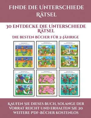 Die besten Bücher für 2-Jährige (Finde die Unterschiede Rätsel) de Jessica Windham