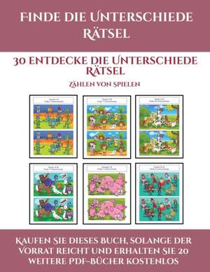 Zählen üben für den Kindergarten (Finde die Unterschiede Rätsel) de Jessica Windham