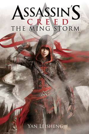 The Ming Storm: An Assassin's Creed Novel de Yan Leisheng