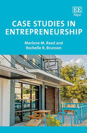 Case Studies in Entrepreneurship de Marlene M. Reed