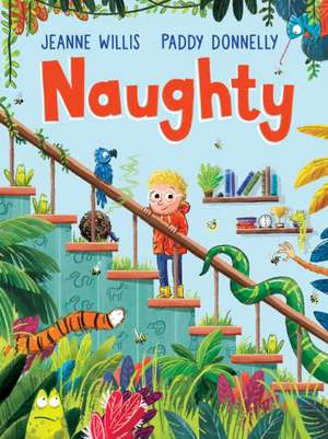 Naughty de Jeanne Willis