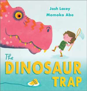 The Dinosaur Trap de Josh Lacey