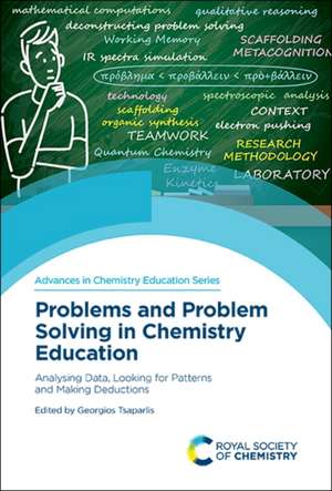 Problems and Problem Solving in Chemistry Education de Georgios Tsaparlis