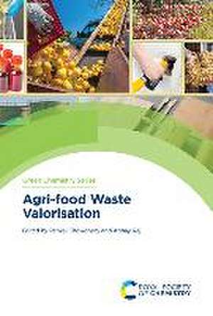 Agri-Food Waste Valorisation de Pankaj Chowdhary