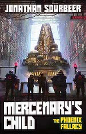 Mercenary's Child de Jonathan Sourbeer