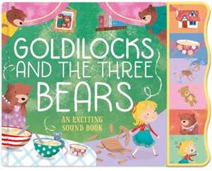 Goldilocks and the Three Bears de Julia Seal