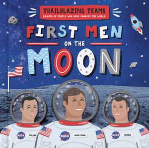 First Men on The Moon de Emilie Dufresne