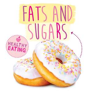 Fats and Sugars de Gemma Mcmullen