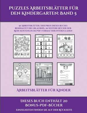 Arbeitsblätter für Kinder (Puzzles Arbeitsblätter für den Kindergarten de Jessica Windham